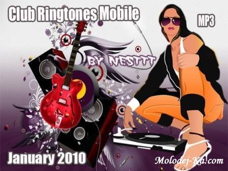Club Ringtones Mobile (January 2010) Club Ringtones Mobile (January 2010)