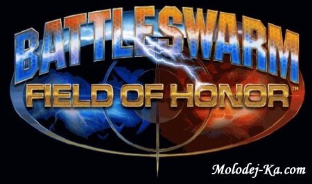 Battleswarm Field of Honor 2010 / RU